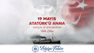 19 Mayıs Atatürk'ü Anma Gençlik ve Spor Bayramı