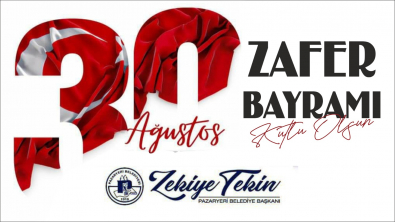 30 Ağustos Zafer Bayramımız Kutlu Olsun