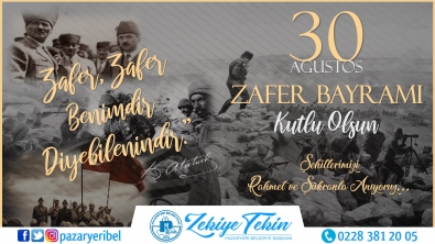 Belediye Başkanımız Zekiye Tekin'in 30 Ağustos Mesajı