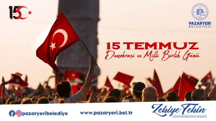 15 Temmuz Demokrasi ve Milli Birlik Günü