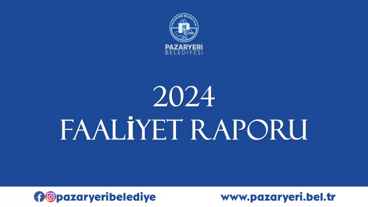 2024 YILI FAALİYET RAPORU